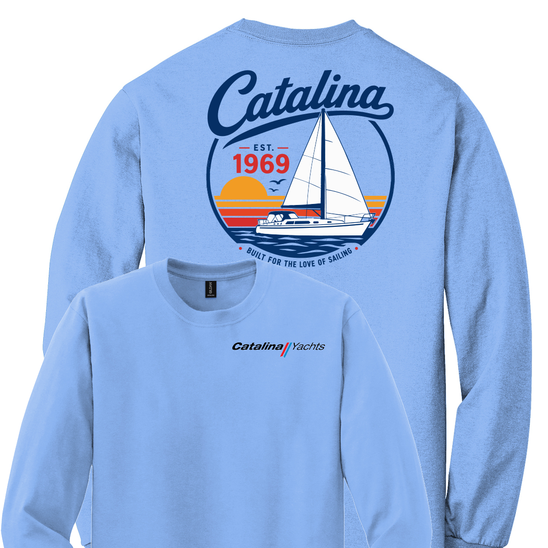 Catalina Yachts Sweatshirt "Built for The Love of Sailing"