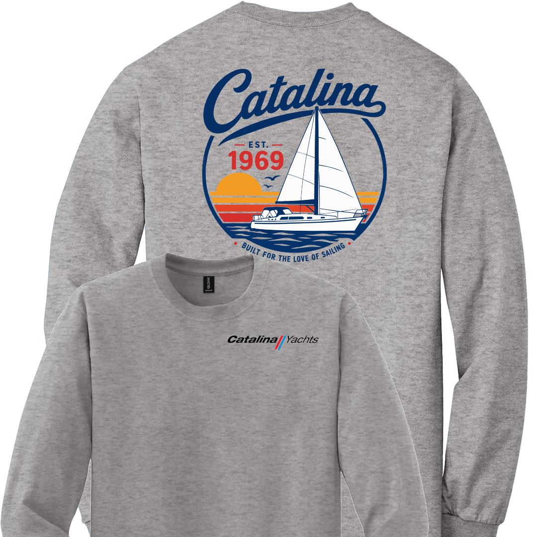 Catalina Yachts Sweatshirt "Built for The Love of Sailing"