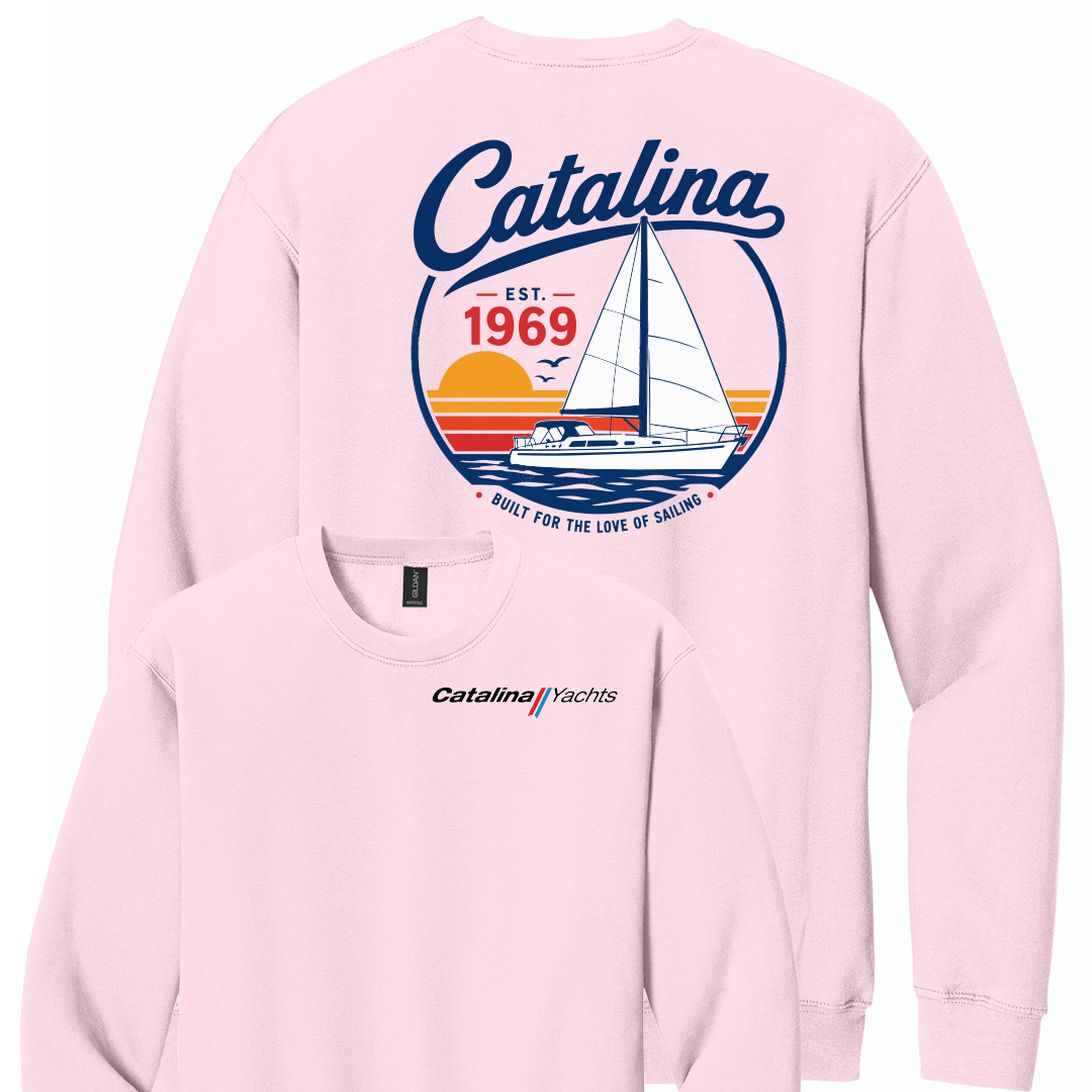 Catalina Yachts Sweatshirt "Built for The Love of Sailing"