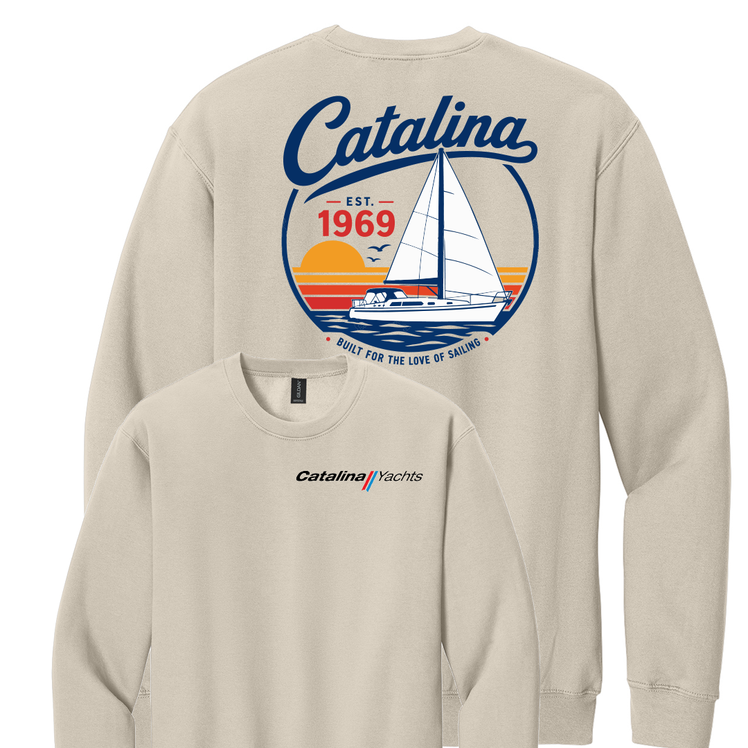 Catalina Yachts Sweatshirt "Built for The Love of Sailing"